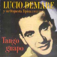 histoire tango lucio demare